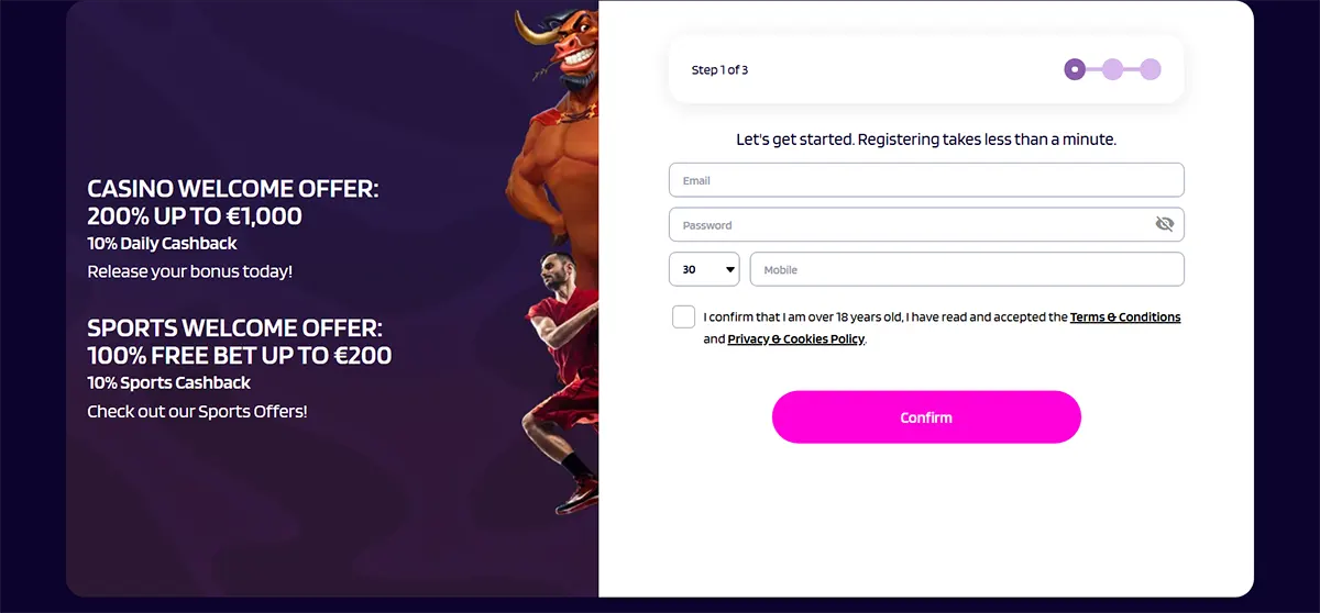 Split-screen sign-up page showing casino and sports welcome offers on the left (200% up to €1,000 with 10% daily cashback; 100% free bet up to €200 with 10% sports cashback) and a step-1 registration form on the right with email/password/phone fields and a pink “Confirm” button.